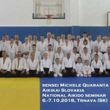 National Aikido seminar - Aikikai Slovakia - sensei Michele Quaranta 6. Dan Aikikai, Shihan/ 6.-7.10.2018, Trnava (SK)